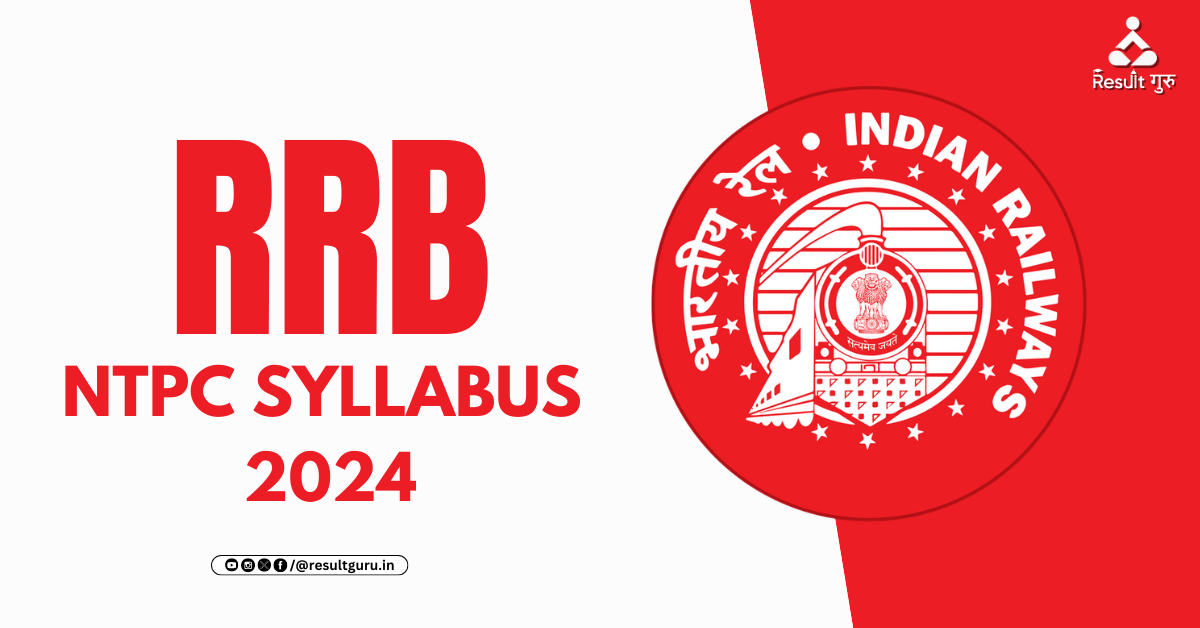 Rrb ntpc syllabus 2024 comprehensive guide to cbt 1 2 exam pattern