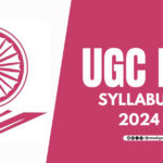 Official UGC NET Syllabus 2024 For Papers 1 and 2 Download Subject Wise PDF